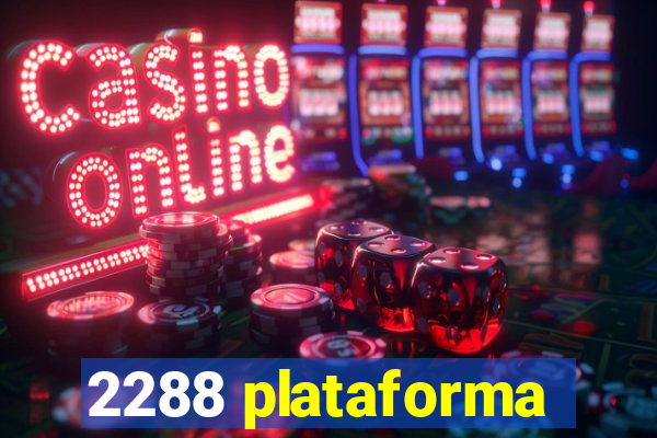 2288 plataforma